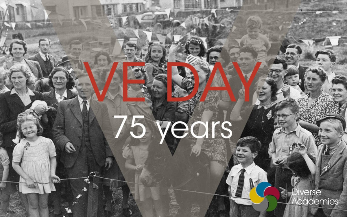 Celebrating the 75th anniversary of VE Day Diverse Academies Trust